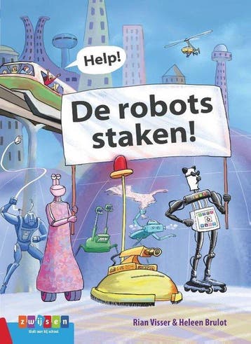Leesserie Estafette - De robots staken! - Rian Visser, Boeken, Verzenden, Nieuw