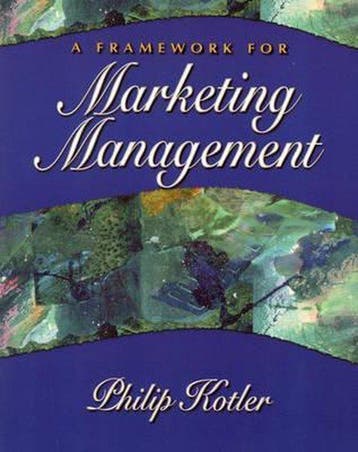 A Framework for Marketing Management 9780130185259, Verzenden, Philip t. Kotler