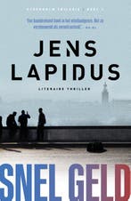 Snel geld / Stockholm Noir-trilogie / 1 9789400514980, Verzenden, Zo goed als nieuw, Jens Lapidus