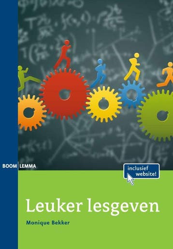 Leuker lesgeven 9789059315938 Monique Bekker, Boeken, Studieboeken en Cursussen, Verzenden, Gelezen, Monique Bekker