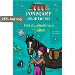 Het dagboek van Paulien / Ponykamp avonturen 9789044754636, Verzenden, Kelly MCKAIN