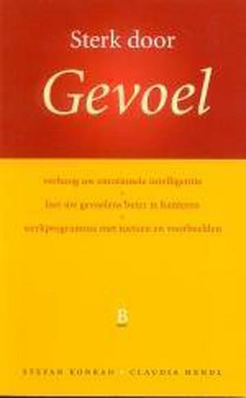 STERK DOOR GEVOEL 9789024604326 S. Konrad, Verzenden, Gelezen, S. Konrad