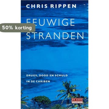 Eeuwige stranden 9789044510768 Chris Rippen, Verzenden, Chris Rippen