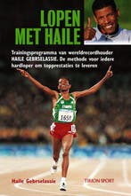Lopen met Haile / Tirion sport 9789043905527 H. Gebrselassie, Boeken, Verzenden, Zo goed als nieuw, H. Gebrselassie