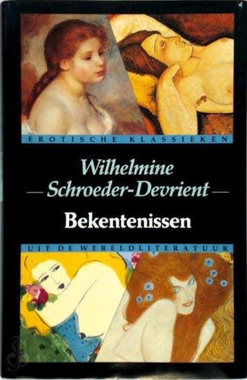 Bekentenissen - Schroeder-Devrient Wilhelmine 9789051080735, Verzenden, Gelezen, Schroeder-Devrient Wilhelmine