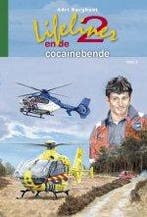 De cocainebende / Lifeliner 2 / 5 9789033608254, Verzenden, Gelezen, Adri Burghout