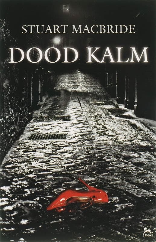 Dood kalm 9789047500148 Stuart MacBride, Livres, Thrillers, Envoi