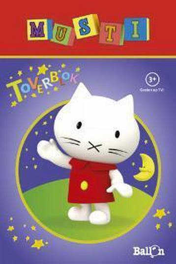 Toverblok / Musti / 1 9789037475487, Verzenden, Gelezen