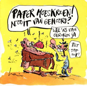 Pater Moeskroen – Nooit Van Gehoord? (Wel 'ns Van Geroken Ja, Verzenden, Nieuw in verpakking