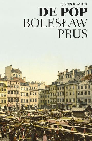 De pop / L.J. Veen klassiek 9789020415315 Boleslaw Prus, Verzenden, Boleslaw Prus