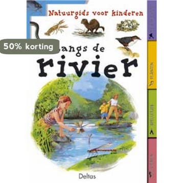 Langs de rivier / Natuurgids voor kinderen 9789044702156, Verzenden, Gelezen, V. Tracqui