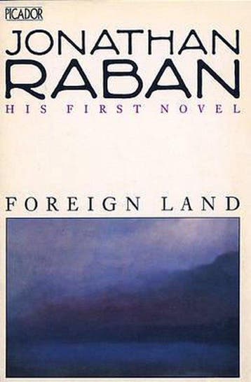 Foreign Land 9780330292306 Jonathan Raban, Verzenden, Gelezen, Jonathan Raban