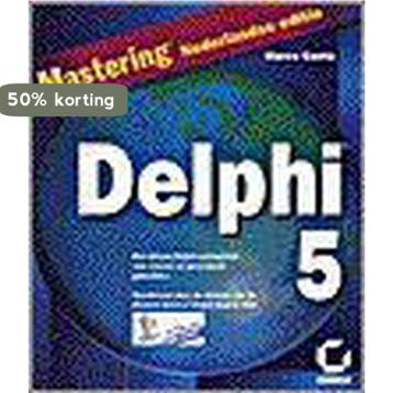 MASTERING DELPHI 5 9789041906748 M. Cantu, Verzenden, M. Cantu