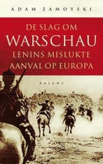 Slag om Warschau 9789460030208 Adam Zamoyski, Verzenden, Adam Zamoyski