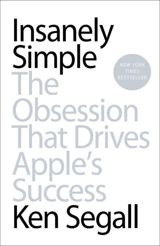 Insanely Simple 9781591846215 Ken Segall, Livres, Langue | Anglais, Envoi