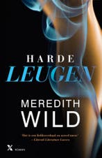 Harde leugen 9789401608091 Meredith Wild, Boeken, Verzenden, Gelezen, Meredith Wild