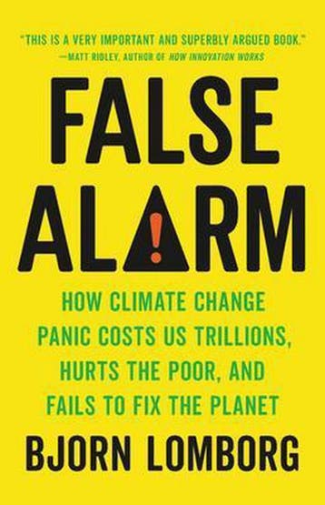False Alarm 9781541647466 Bjorn Lomborg, Verzenden, Bjorn Lomborg