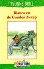 Bianca en de Gouden Zweep / Bianca / 39 9789026113093, Verzenden, Yvonne Brill