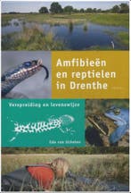 Amfibieen En Reptielen In Drenthe 9789052944845, Verzenden, E. van Uchelen