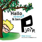 Hallo wie ben jij ik ben Pjotr 9789490840013 Peter Bresser, Verzenden, Zo goed als nieuw, Peter Bresser