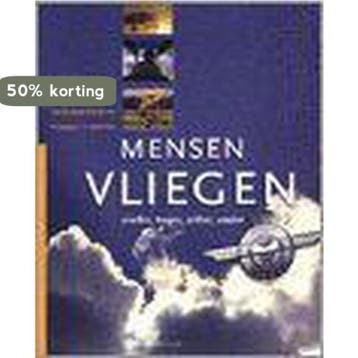MENSEN VLIEGEN 9789051941685 B. Bouma, Verzenden, Zo goed als nieuw, B. Bouma