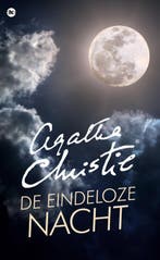 De eindeloze nacht / Agatha Christie 9789048823420, Boeken, Verzenden, Zo goed als nieuw, Agatha Christie