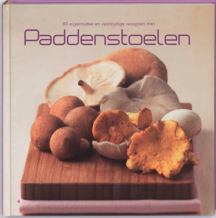 Paddenstoelen 9789087240073 A. van Hooft, Boeken, Kookboeken, Zo goed als nieuw, Verzenden