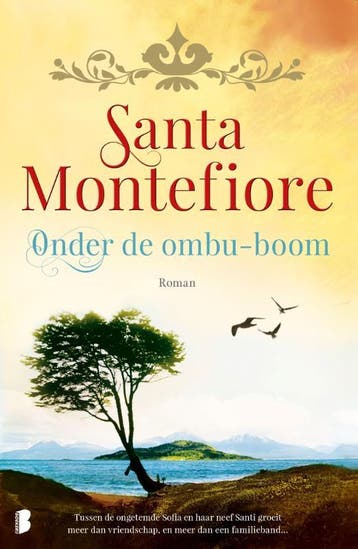 Onder de ombu-boom 9789022590676 Santa Montefiore, Verzenden, Zo goed als nieuw, Santa Montefiore