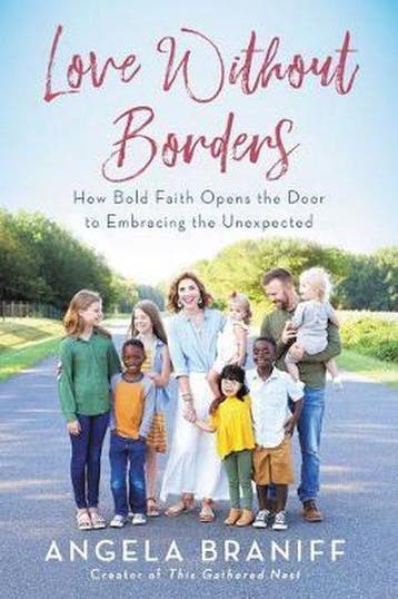 Love Without Borders 9780062936264 Angela Braniff, Verzenden, Zo goed als nieuw, Angela Braniff