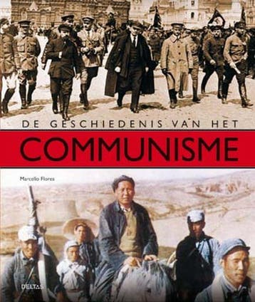 De geschiedenis van het communisme 9789044707632 M. Flores, Verzenden, Zo goed als nieuw, M. Flores