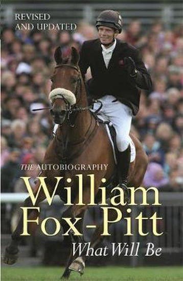 What Will Be 9780752881690 William Fox-Pitt, Verzenden, Zo goed als nieuw, William Fox-Pitt