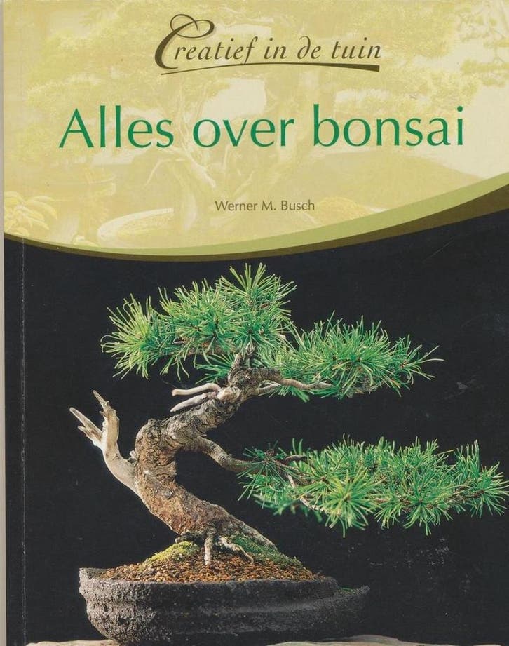 Alles over bonsai 9789043814171 Werner M. Busch, Livres, Livres Autre, Envoi
