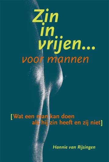 Zin in vrijen voor mannen 9789068341935 Hannie van Rijsingen, Verzenden, Gelezen, Hannie van Rijsingen