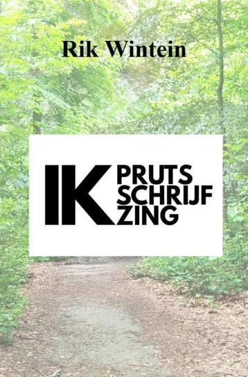 Ik pruts, schrijf en zing 9789403866475 Rik Wintein, Verzenden, Zo goed als nieuw, Rik Wintein