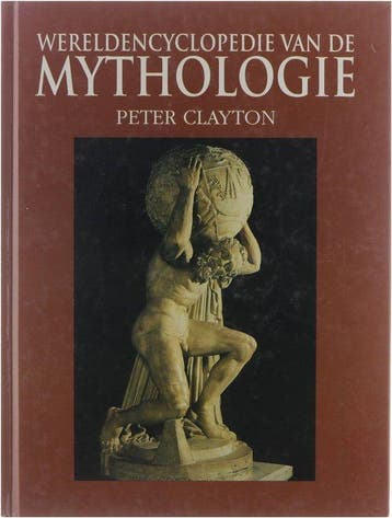 Wereldencyclopedie van de mythologie - Clayton, Verzenden, Nieuw