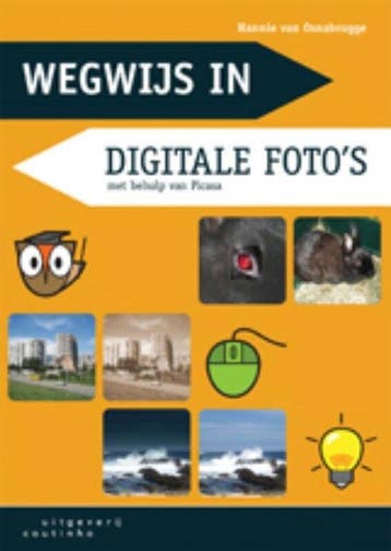 Wegwijs In Digitale Foto's - van Osnabrugge, Verzenden