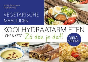 VEGA-SPECIAL / Koolhydraatarm eten Zó doe je dat! / 11, Boeken, Verzenden, Zo goed als nieuw, Matty Barnhoorn