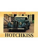 TOUTE LHISTOIRE: HOTCHKISS