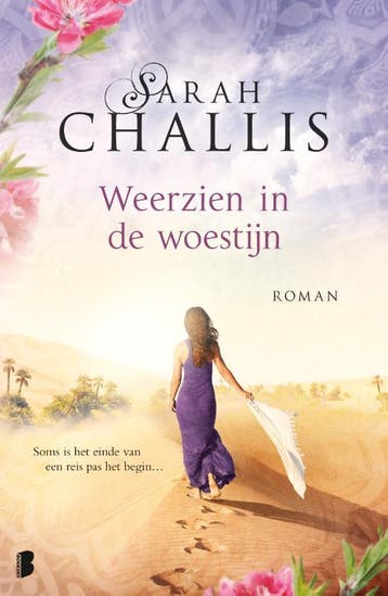 Weerzien in de woestijn 9789022566510 Sarah Challis, Verzenden, Sarah Challis