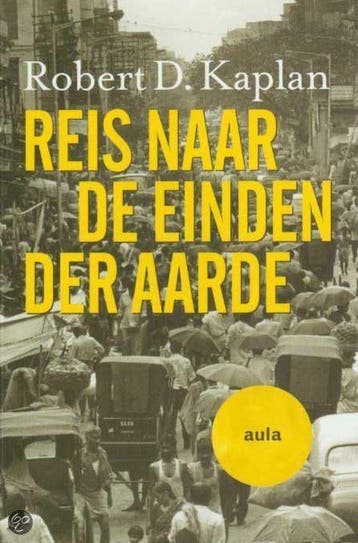 Reis naar de einden der aarde 9789046150399 Robert Kaplan, Verzenden, Gelezen, Robert Kaplan