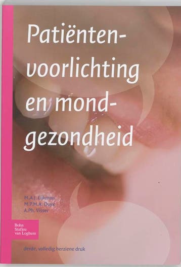 Patiëntenvoorlichting en mondgezondheid 9789031347711, Verzenden, A. Ph. Visser