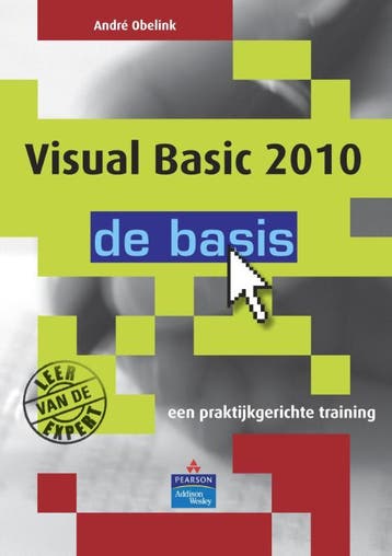 Visual Basic 2010 - de basis 9789043019590 André Obelink, Verzenden, Zo goed als nieuw, André Obelink