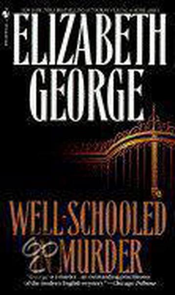 Well-schooled in Murder 9780553287349 Elizabeth George, Verzenden, Gelezen, Elizabeth George