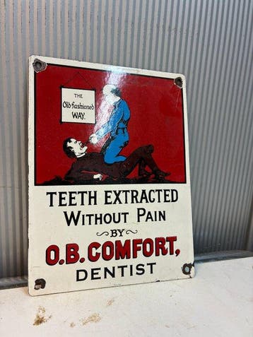 O.B. Comfort Dentist – Emaille Reclamebord – Teeth Extracted
