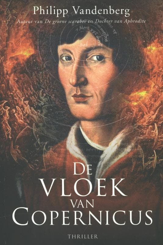 De vloek van Copernicus 9789045202662 Philipp Vandenberg, Boeken, Thrillers, Zo goed als nieuw, Verzenden