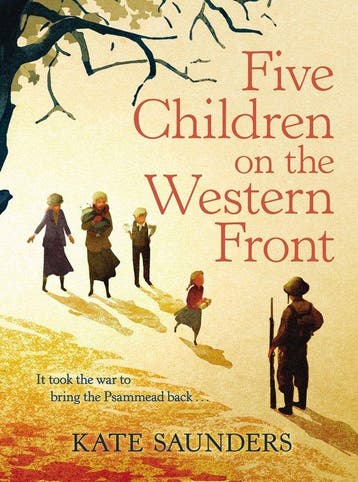Five Children On The Western Front 9780571310951, Verzenden, Gelezen, Kate Saunders