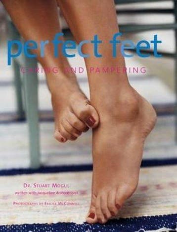 Perfect Feet 9781584792789 Stuart Mogul, Verzenden, Stuart Mogul
