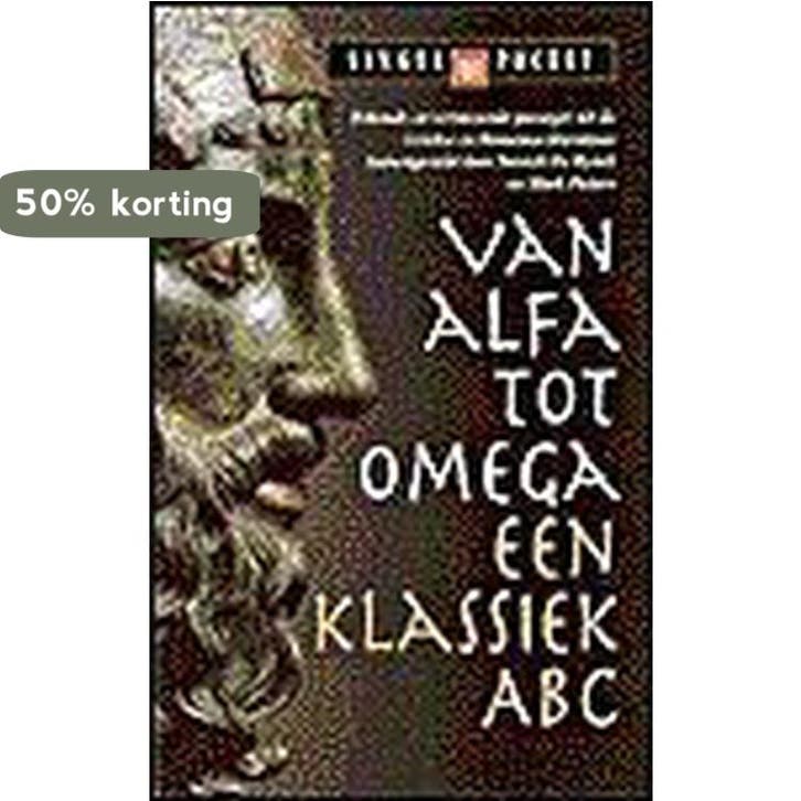 Van alfa tot omega / Singel pockets 9789041300317, Livres, Romans, Envoi
