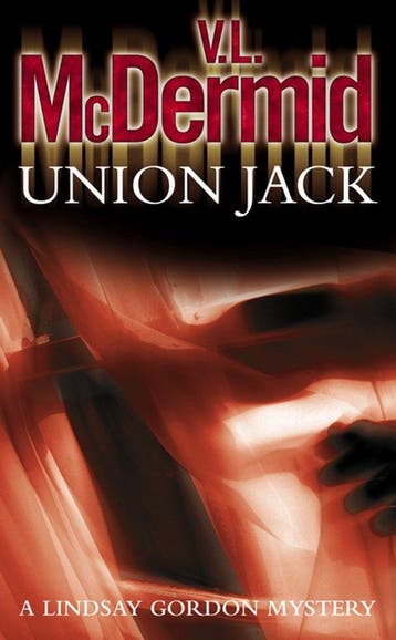 Union Jack (Lindsay Gordon Crime Series, Book 4), Verzenden, V.L. Mcdermid
