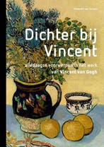 Dichter bij Vincent 9789056159139 Alexandra van Dongen, Verzenden, Gelezen, Alexandra van Dongen